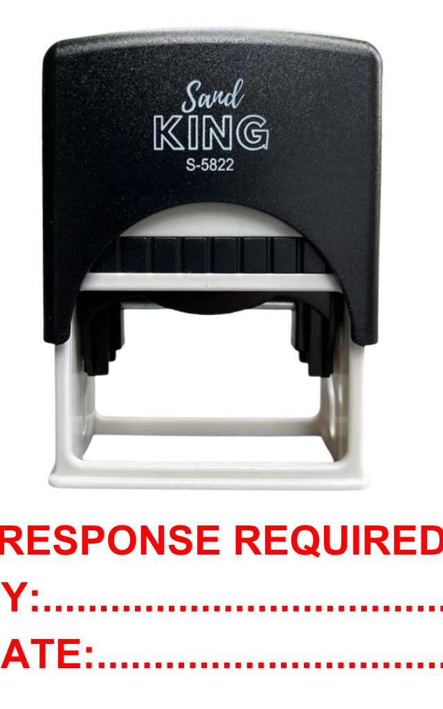 ตรายางหมึกในตัว RESPONSE REQUIRED BY: DATE: S-5822